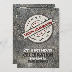 21st Birthday,  Mission Accomplished, Invitation