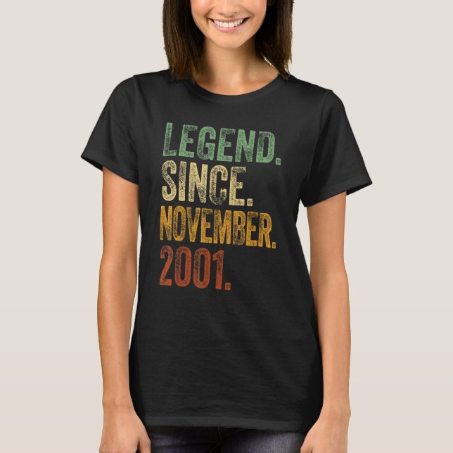 21st Birthday  November Born 21 Years Legend Since T-Shirt (Front)