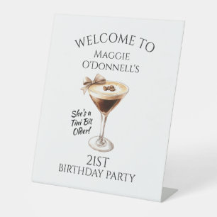 21st Birthday Party Espresso Martini Welcome Pedestal Sign