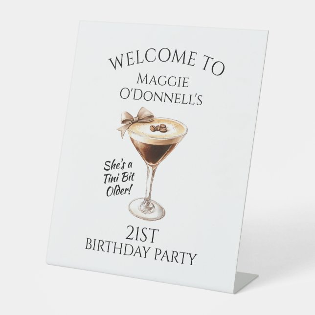 21st Birthday Party Espresso Martini Welcome Pedestal Sign (Front)