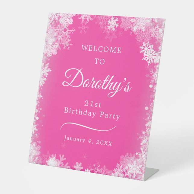21st Birthday Party Snowflake Pink Welcome Pedestal Sign (Front)