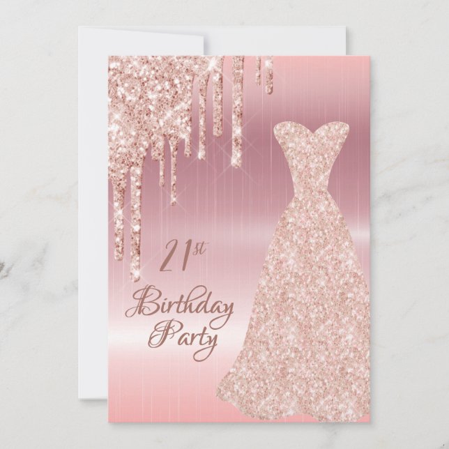 21st birthday rose gold dress glitter drip invitation (Front)