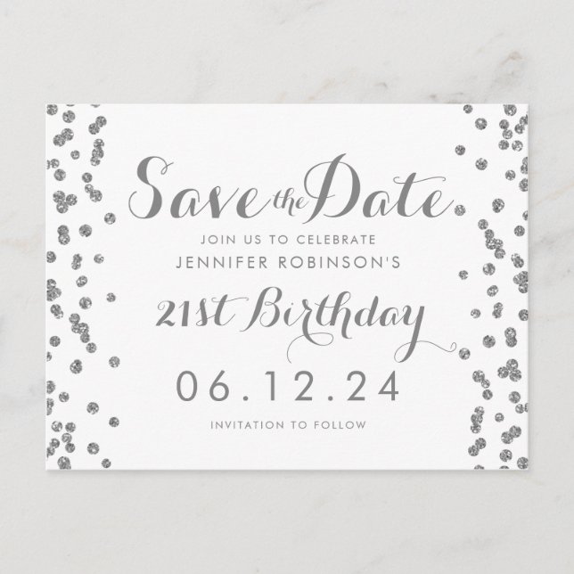 21st Birthday Silver Save The Date Confetti White Postcard (Front)