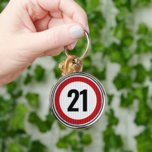 21st Birthday Speed Limit Sign - ANY AGE Key Ring