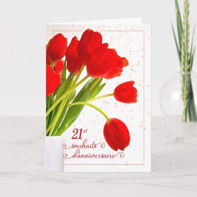 21st Birthday Wishes French Language Red Tulips Card (Front)