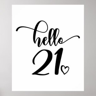 21st Birthday Women Hello 21 Cute 21 Years Old Poster