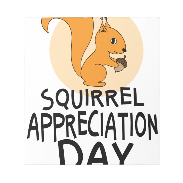 21st January - Squirrel Appreciation Day Notepad (Front)