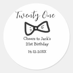 21st men birthday add name bow date cheers black classic round sticker