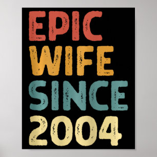 21st Wedding Anniversary For Him Epic Wife Since 2 Poster