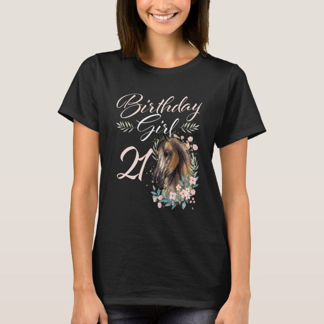 21th Birthday Girl Horse  21 Years Old Bday T-Shirt (Front)