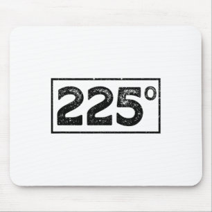 225 Degrees Bbq Grilling Smoking Meat Smoke Cook B Mouse Pad