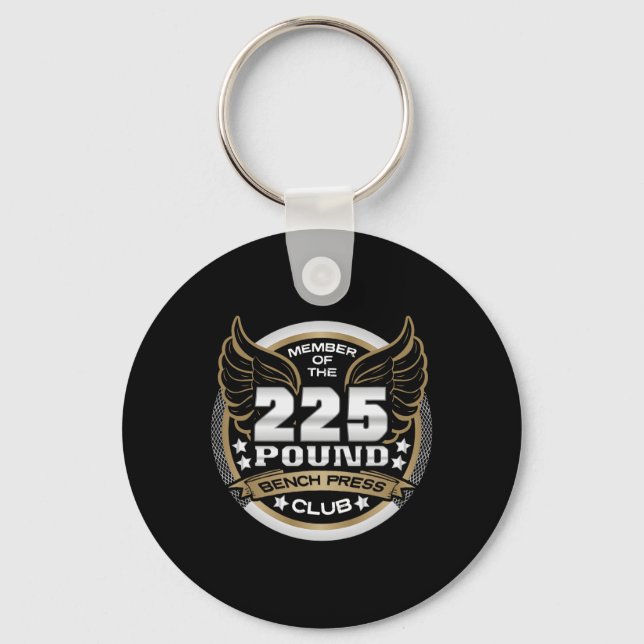 225 Pound Bench Press Club For Powerlifter Weightl Key Ring (Front)