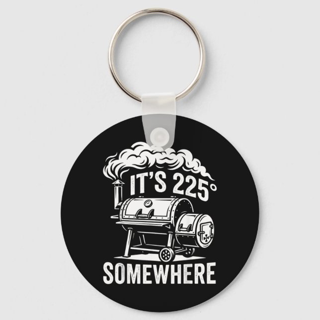 225 Somewhere Funny Bbq Smoker Grill Quote Design Key Ring (Front)