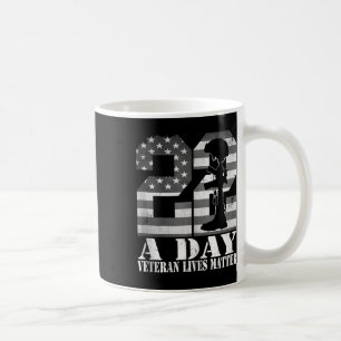 22 A Day Veteran Lives American Flag Military Vete Coffee Mug