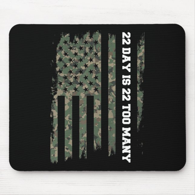 22 A Day Veteran Lives Matter Army Suicide Awarene Mouse Pad (Front)