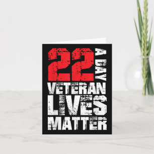 22 A Day Veteran Lives Suicide Awareness Veterans  Card
