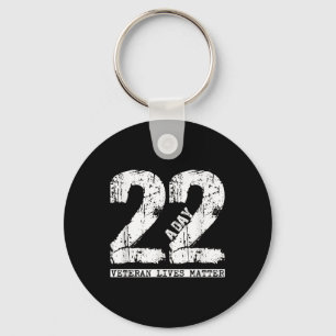 22 A Day Veteran Shirt - 22 A Day Veteran Suicide Key Ring