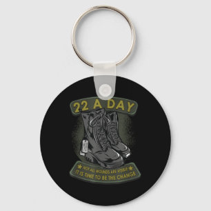 22 A Day Veteran Suicide Apparel Its Time To Be Th Key Ring