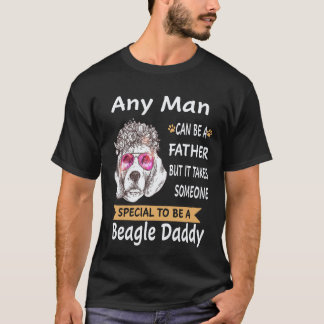 22 Any Man - Beagle Daddy Beagle T-Shirt