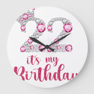 22 It's My Birthday 22nd Birthday 22 Years Old Bda Large Clock