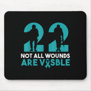 22 Not All Wounds Are Visible Ptsd Awareness Mouse Pad