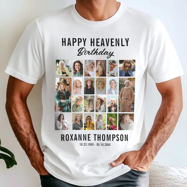 22 Photo Collage Heavenly Birthday Memorial T-Shirt (Creator Uploaded)
