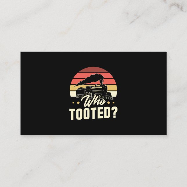 22.Who Tooted Railroad Lover Business Card (Front)