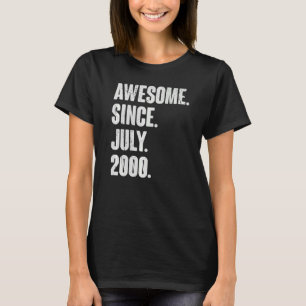 22 Year Old 22nd Birthday Awesome Since July 200 T-Shirt