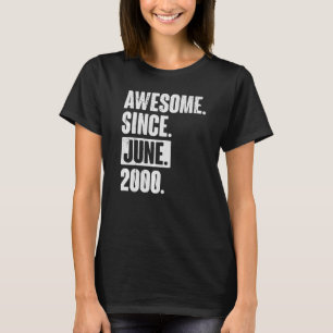 22 Year Old 22nd Birthday Awesome Since June 200 T-Shirt