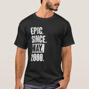 22 Year Old 22nd Birthday   Epic Since May 2000 T-Shirt