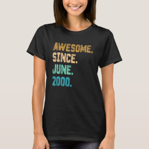 22 Year Old Awesome Since June 2000 22nd Birthday T-Shirt