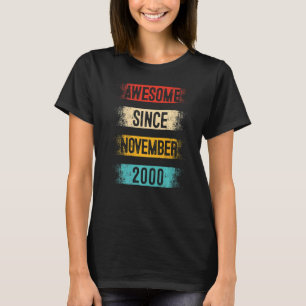 22 Year Old Awesome Since November 2000 22nd Birth T-Shirt