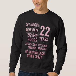 22 Years Married Funny 22nd Wedding Anniversary Sweatshirt