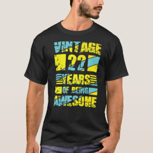 22 Years Old 22nd Birthday 5 T-Shirt