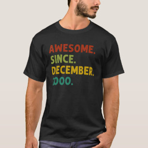 22 Years Old Awesome Since December 2000 22nd Bir T-Shirt