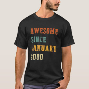 22 Years Old Gifts Awesome January 2000 22Nd Birth T-Shirt