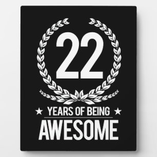 22nd Birthday (22 Years Of Being Awesome) Plaque