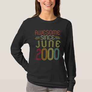 22nd Birthday Awesome Since June 2000 22 Years Ol T-Shirt