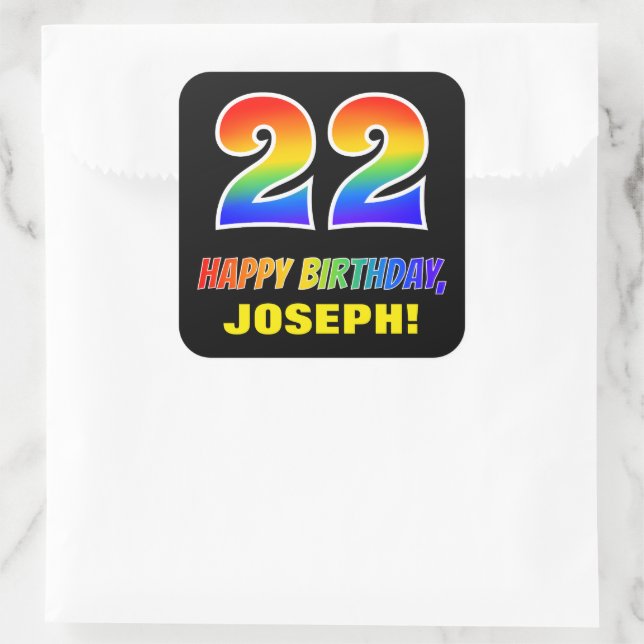 22nd Birthday: Bold, Fun, Simple, Rainbow 22 Square Sticker (Bag)