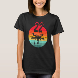 22nd Birthday I Retro Remote Control Drones With C T-Shirt