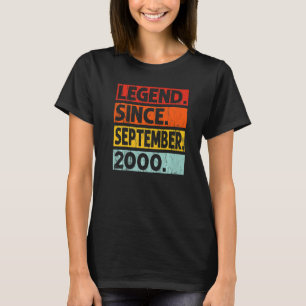 22nd Birthday Legend Since September 2000 22 Year T-Shirt