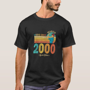 22nd Birthday March 2000 Legend Since 2000 22 Year T-Shirt