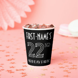 22nd Birthday Party: Art Deco Style + Custom Name Paper Cups