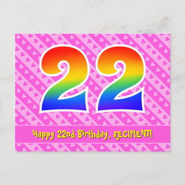 22nd Birthday: Pink Stripes & Hearts, Rainbow 22 Postcard (Front)