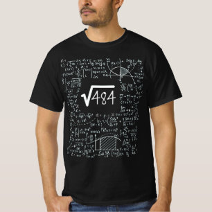 22nd Birthday Square Root of 484: 22 Years Old T-Shirt