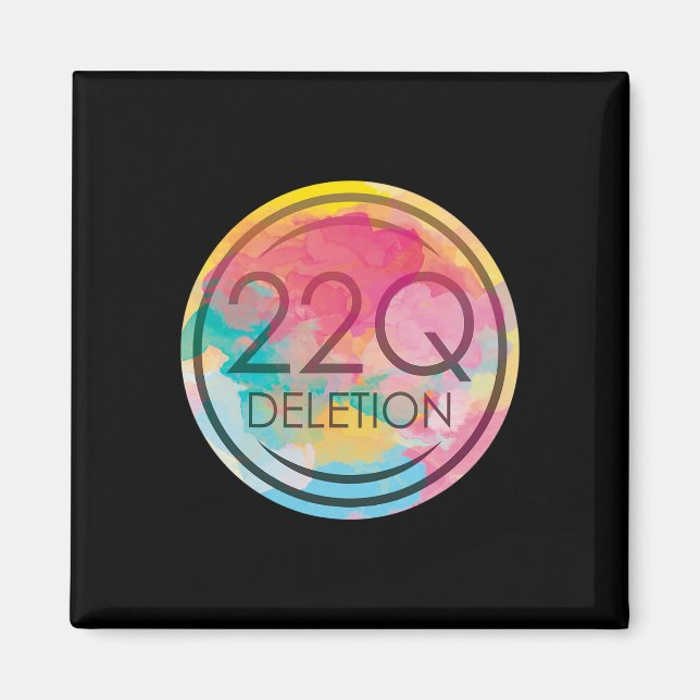 22q11 Deletion For 22q Awareness Support 2  Magnet (Front)