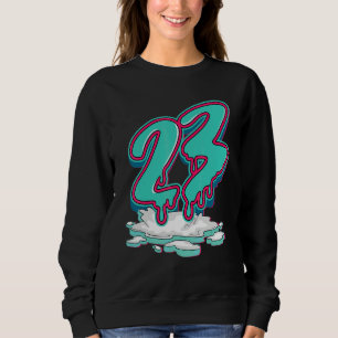 23 Dripping Aurora Green 13s Unisex Matching Sweatshirt