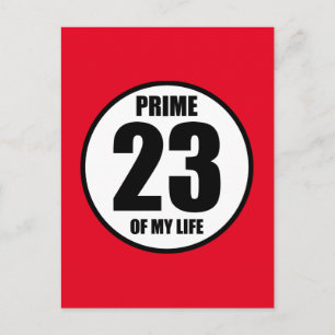 23 - prime of my life postcard