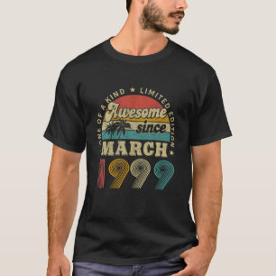 23 Years Old Gifts Awesome Since March 1999 Birthd T-Shirt