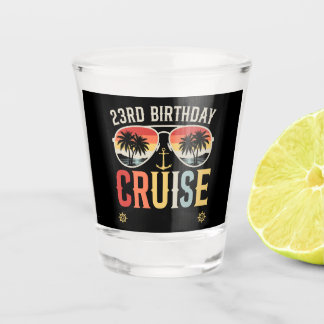 23RD Birthday Cruise Family Matching Shot Glass